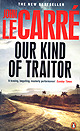 Le Carrè-Our kind of traitor